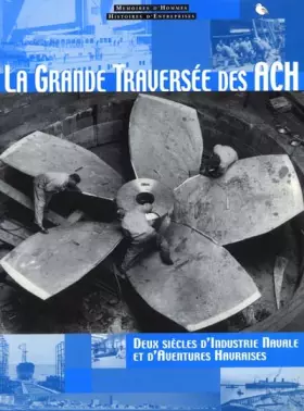 Couverture du produit · La grande traversee des ach