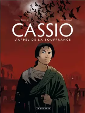 Couverture du produit · Cassio - tome 6 - L'Appel de la souffrance