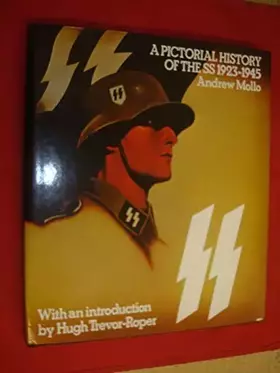 Couverture du produit · A pictorial history of the SS, 1923-1945