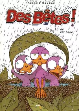 Couverture du produit · Des bêtes ! - tome 4 - La vie est belle