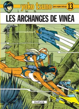 Couverture du produit · Yoko Tsuno, n° 13 : Les archanges de vinéa