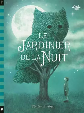 Couverture du produit · Le Jardinier de la nuit
