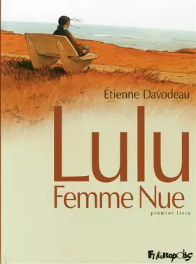 Couverture du produit · Lulu femme nue T1
