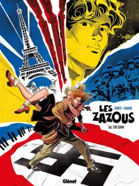 Couverture du produit · Les Zazous - Tome 01: All too soon