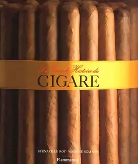 Couverture du produit · La grande histoire du cigare
