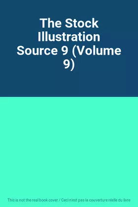 Couverture du produit · The Stock Illustration Source 9 (Volume 9)