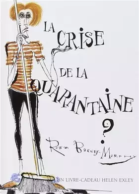 Couverture du produit · La crise de la quarantaine