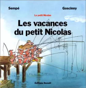Couverture du produit · Les vacances du petit Nicolas