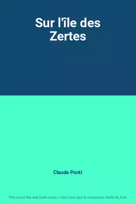 Couverture du produit · Sur l'île des Zertes