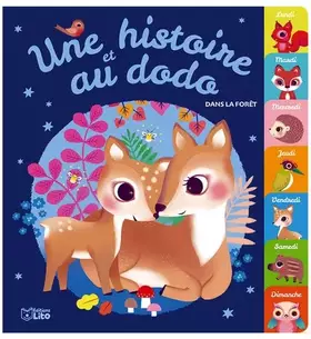 Couverture du produit · Une histoire et au dodo : Dans la forêt - Dès 18 mois