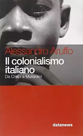 Couverture du produit · Il colonialismo italiano. Da Crispi a Mussolini