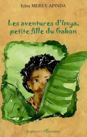 Couverture du produit · Les aventures d'Imya petite fille du Gabon