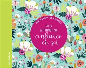 Couverture du produit · Petites phrases magiques - Pour affirmer sa confiance en soi