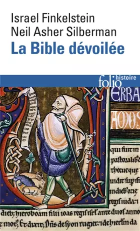 Couverture du produit · La Bible dévoilée: Les nouvelles révélations de l'archéologie