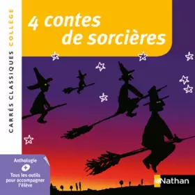 Couverture du produit · 4 contes de sorcières - TEXTE INTEGRAL - Edition pédagogique Collège - Carrés classiques Nathan