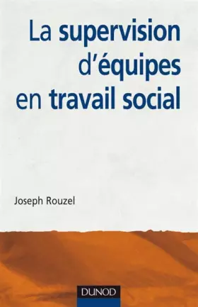 Couverture du produit · La supervision d'équipes en travail social