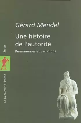 Couverture du produit · Une histoire de l'autorité: Permanences et variations