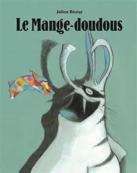 Couverture du produit · Le mange-doudou