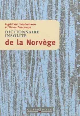 Couverture du produit · Dictionnaire insolite de la Norvège