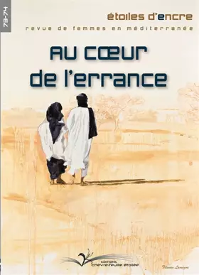 Couverture du produit · Etoile d'ncre n°73-74 - Au coeur de l'errance