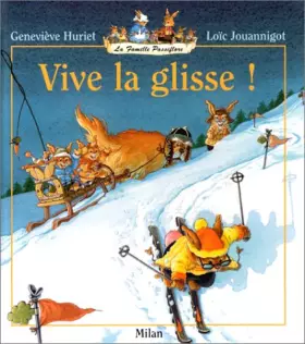 Couverture du produit · La Famille Passiflore : Vive la glisse !