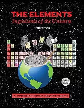 Couverture du produit · The Elements Ingredients of the Universe