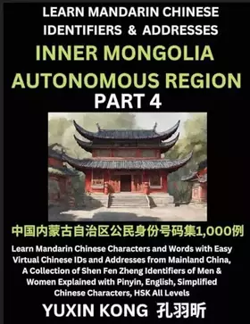 Couverture du produit · Inner Mongolia Autonomous Region of China (Part 4): Learn Mandarin Chinese Characters and Words with Easy Virtual Chinese IDs a