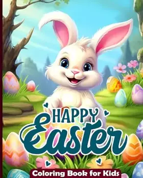 Couverture du produit · Easter Coloring Book For Kids - Easy and Funny Coloring Book for Children: Happy Easter with Bunny - Gift for Toddler Boys and 