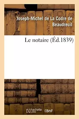 Couverture du produit · Le notaire