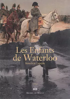 Couverture du produit · LES ENFANTS DE WATERLOO