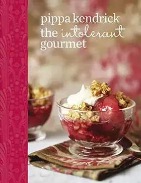 Couverture du produit · The Intolerant Gourmet