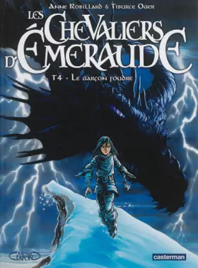 Couverture du produit · Les Chevaliers d'Emeraude, Tome 4 : Le garçon foudre