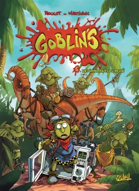 Couverture du produit · Goblin's T06: Les Imparfaits du passé