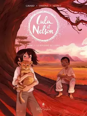 Couverture du produit · Lulu et Nelson T02: Le Royaume des lions