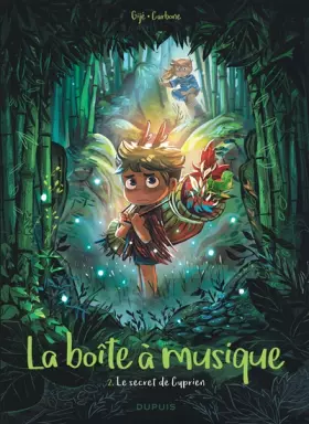 Couverture du produit · La boîte à musique - Tome 2 - Le secret de Cyprien