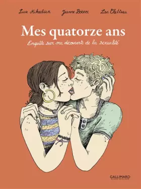 Couverture du produit · Mes quatorze ans: Enquête sur ma découverte de la sexualité