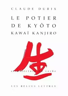 Couverture du produit · Le Potier de Kyoto: Kawaï Kanjiro