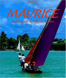 Couverture du produit · Maurice. Perle sucrée de l'Océan Indien