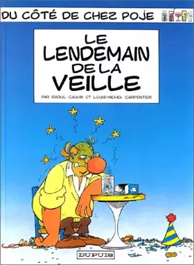 Couverture du produit · Du côté de chez Poje - tome 3 - LE LENDEMAIN DE LA VEILLE