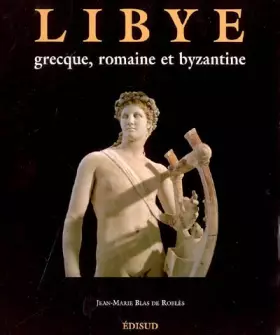 Couverture du produit · Libye grecque, romaine et byzantine