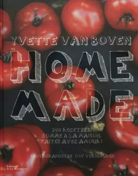 Couverture du produit · Home made: 200 recettes comme à la maison faites avec amour
