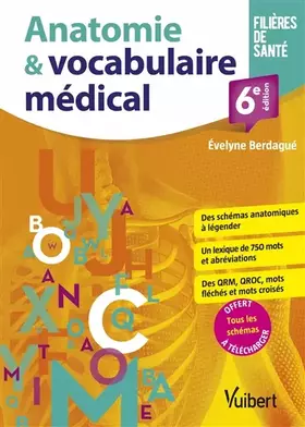 Couverture du produit · Anatomie et vocabulaire médical: Schémas - Lexique - Exercices