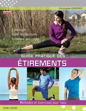 Couverture du produit · Guide pratique des étirements : Méthodes et exercices pour tous