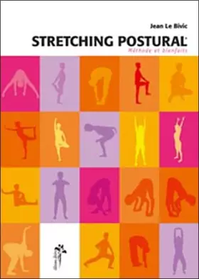 Couverture du produit · Le stretching postural : Méthodes et bienfaits
