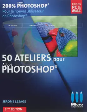 Couverture du produit · 50 Ateliers pour débuter avec Photoshop