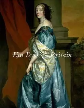Couverture du produit · Van Dyck and Britain (Paperback) /anglais