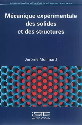 Couverture du produit · Mecanique Experim Solides Des Structures