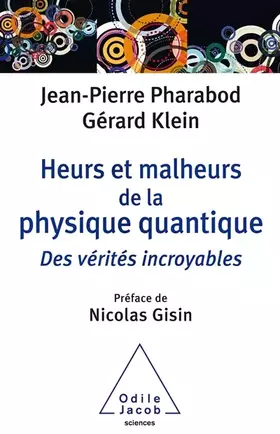 Couverture du produit · Heurs et malheurs de la physique quantique