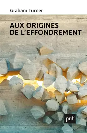 Couverture du produit · Aux origines de l'effondrement
