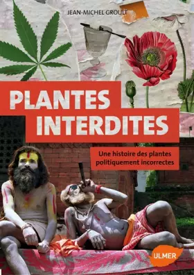 Couverture du produit · Plantes interdites (NE). Une histoire des plantes